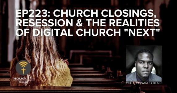 EP223: Leonardo Blair & the Next Future Church