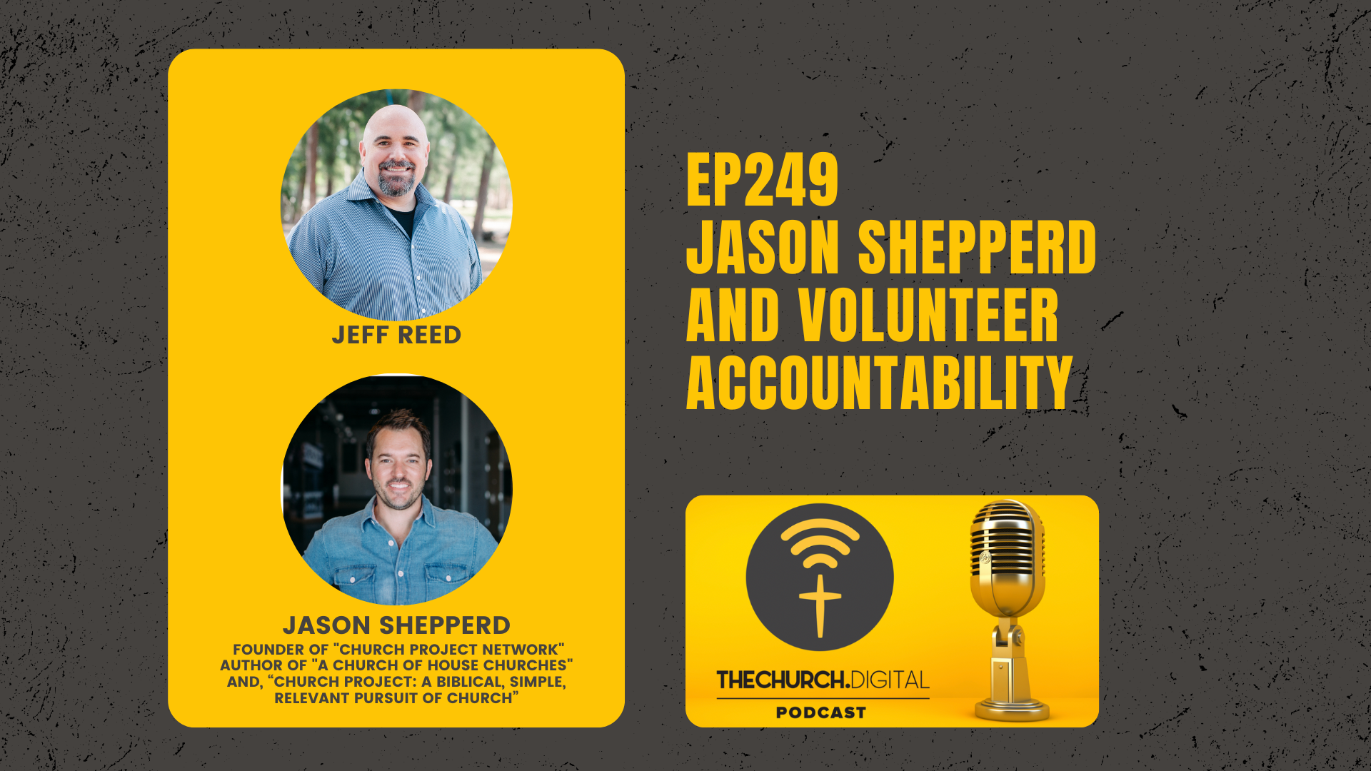 EP249 - Jason Shepperd & Volunteer Accountability